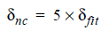 Default causality tolerance equals 5 times the default tolerance for the fitting error. Default causality tolerance equals 5 times the default tolerance for the fitting error.