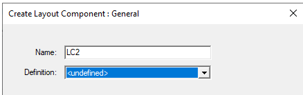 Create Layout Component dialog.