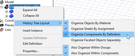 Shortcut menu, History Tree Layout option expanded, Organize Components By Definition option highlighted.