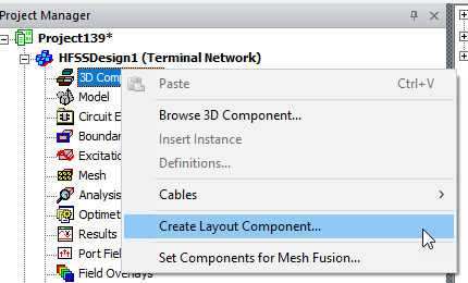 Project Manager panel. 3D Component shortcut menu. Create Layout Component option highlighted.