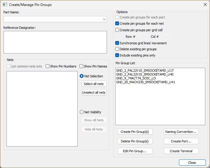 Create/Manage Pin Groups Window Create/Manage Pin Groups Window