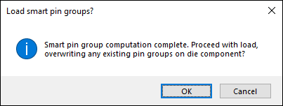 Load Smart Pin Groups prompt Load Smart Pin Groups prompt