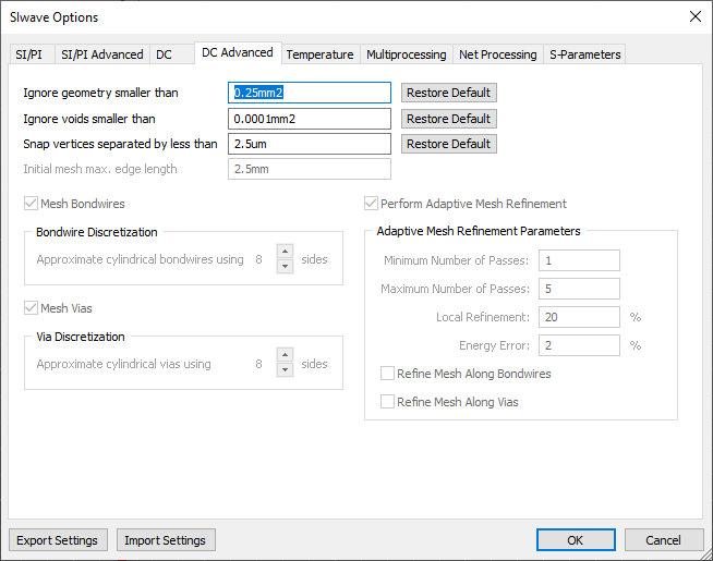 SIwave Options - DC Advanced