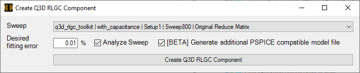 Create Q2D RLGC Component Window Create Q2D RLGC Component Window