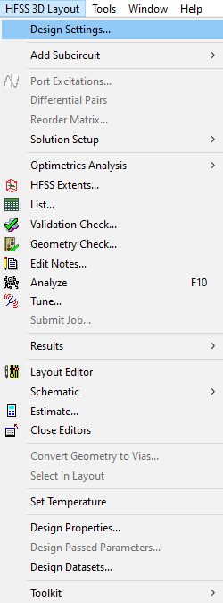 HFSS 3D Layout > Design Settings...