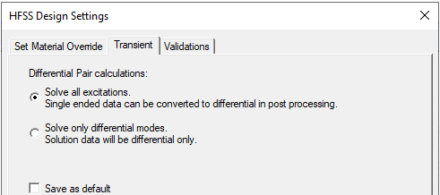 HFSS Design Settings dialog. Transient tab. Differential Pair Calculation set to Solve all excitations.