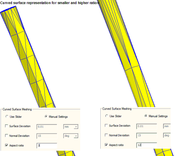 Curved Surface Meshing groupbox. Manual settings enabled. Model showing meshing when Aspect ratio field set to 3 and when aspect ration is set to 12.