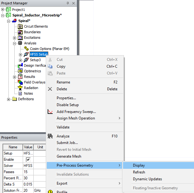 Analysis > HFSS Setup > Pre-Process Geometry > Display