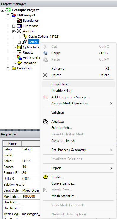 Project Manager Window > Project Tree > Active Design Folder > Analysis > Setup > Properties