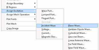 Modeler shortcut menu, Assign Excitation option expanded, Incident Wave option exapnded, Plane Wave Option highlighted.