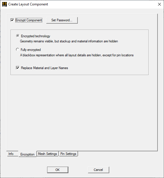 Create Layout Component Window > Encryption Tab