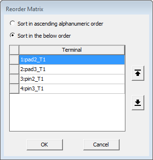Reorder Matrix dialog. Sort in the below order selected.