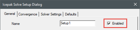 Icepak Solve Setup Dialog General tab, Enabled check box emphasized.
