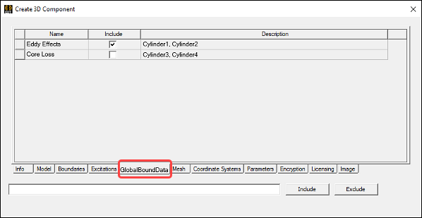 The Create 3D Component dialog box includes a GlobalBoundData tab for including eddy effect and core loss 