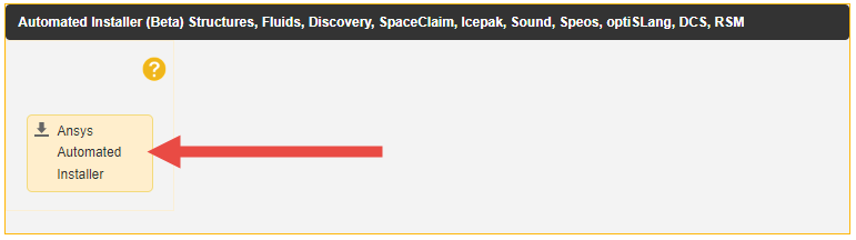 Ansys Automated Installer on the Customer Portal