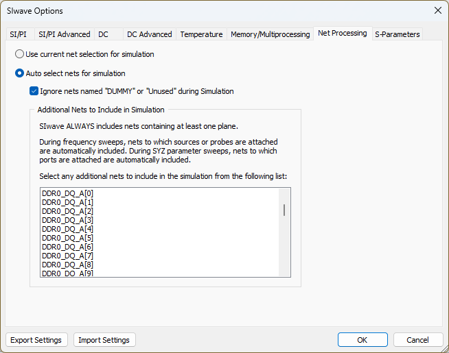 SIwave Options - Net Processing