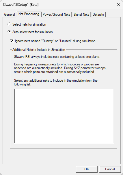 SIwave-PSI Setup - Net Processing Tab