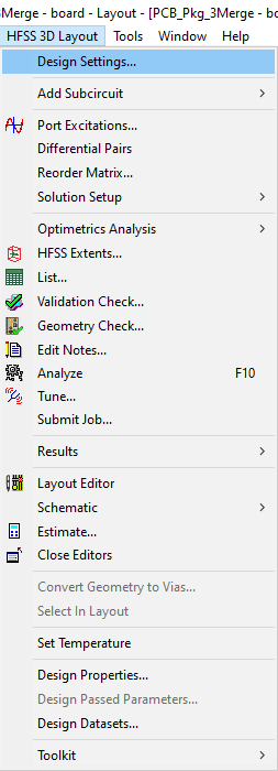HFSS 3D Layout > Design Settings...