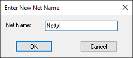 Enter New Net Name Enter New Net Name
