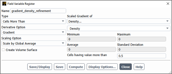 The Field Variable Register Dialog Box for a Refinement Criterion