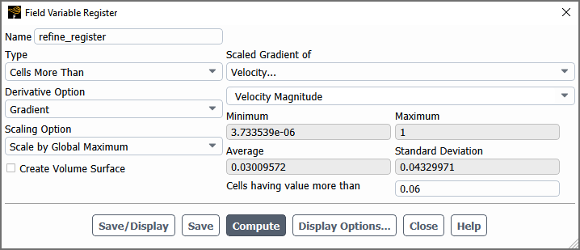 Field Variable Refinement Register