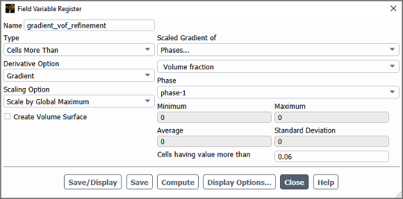 The Field Variable Register Dialog Box for the Refinement Criterion