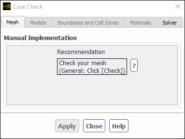 The Mesh Tab in the Case Check Dialog Box