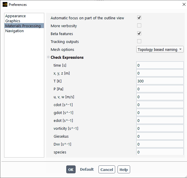 Preferences Dialog Box - Materials Processing