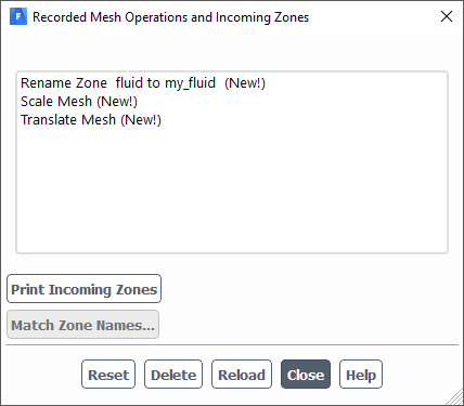 The Recorded Mesh Operations and Incoming Zones Dialog Box