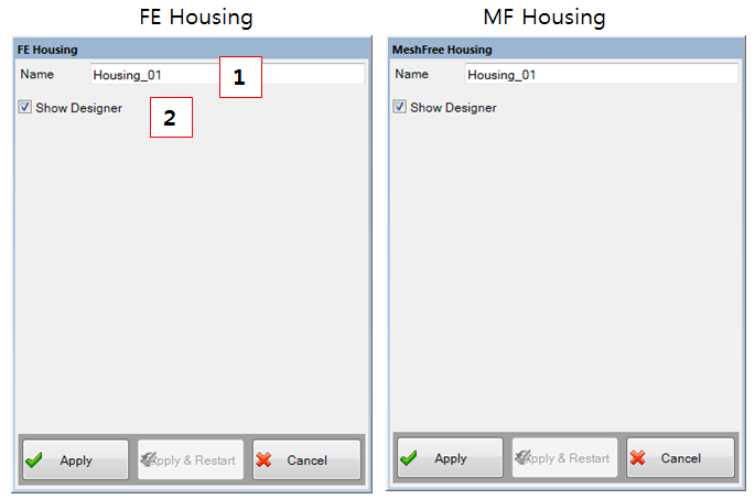 Housing creation dialog