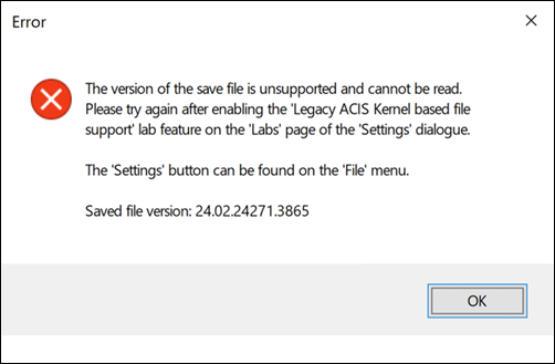 Error dialog for legacy project without legacy ACIS support