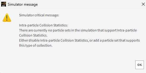 Rocky error shown if no particle sets in the simulation support Intra-particle Collisions Statistics