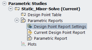 47.9. Creating Simulation Reports for Design Points and Parametric Studies