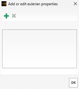 Add or edit eulerian properties dialog
