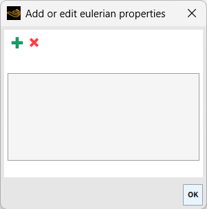 Add or edit eulerian properties dialog