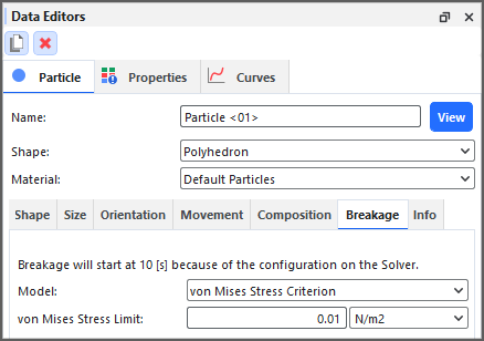 Particle, Breakage tab on the Data Editors panel showing the von Mises Stress Criterion model settings