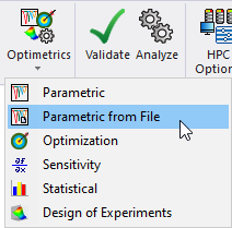 Optimetrics drop-down menu. Parametric from File option selected. 