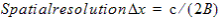 Spatial Resolution equation.