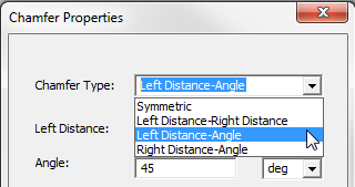 Chamfer properties dialog. Chamfer Type dropdown menu expanded. Left Distance Angle selected.