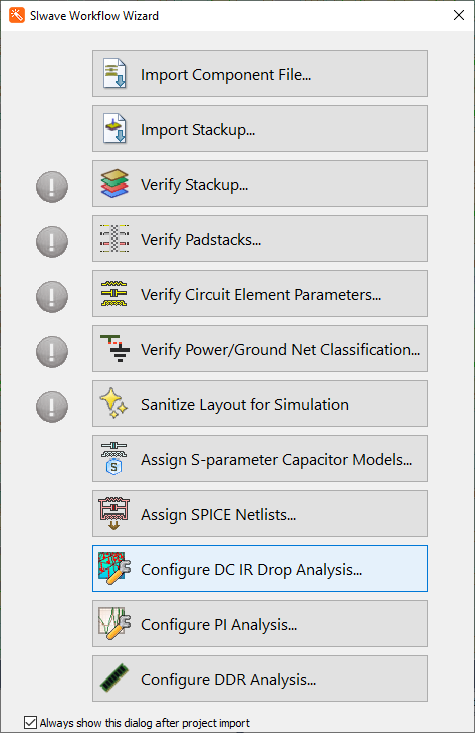 SIwave Workflow Wizard