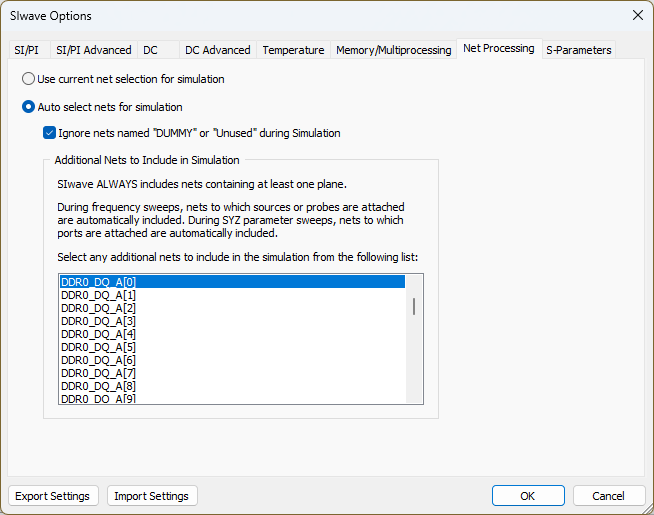 SIwave Options > Net Processing Tab