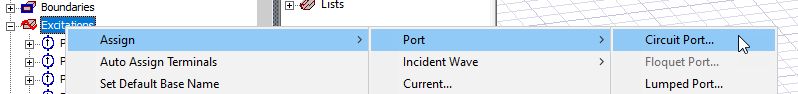 Excitations shortcut menu, Assign selected, Port selected, Circuit Port selected.