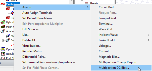 Excitation shortcut menu, Assign option expanded, Multipaction DC Bias option highlighted.