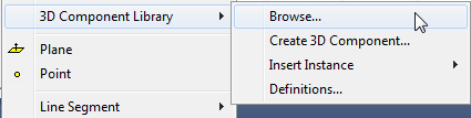 3D Component's shortcut menu. Browse option highlighted.