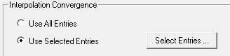 Interpolation Convergence groupbox. Use Selected Entries option enabled.